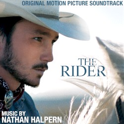 The Rider (Original Motion Picture Soundtrack)