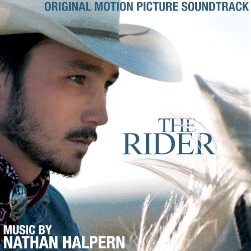 The Rider (Original Motion Picture Soundtrack)