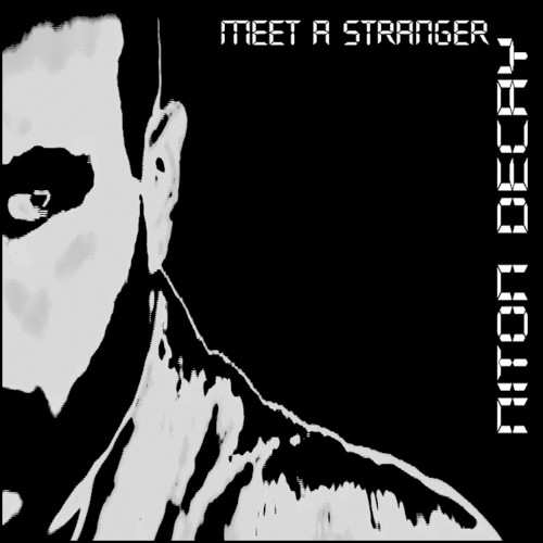 Meet a Stranger