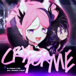 Cry for Me (WA WA WA)
