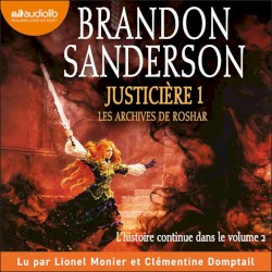 Justicière, volume 1 – Les archives de Roshar, tome 3