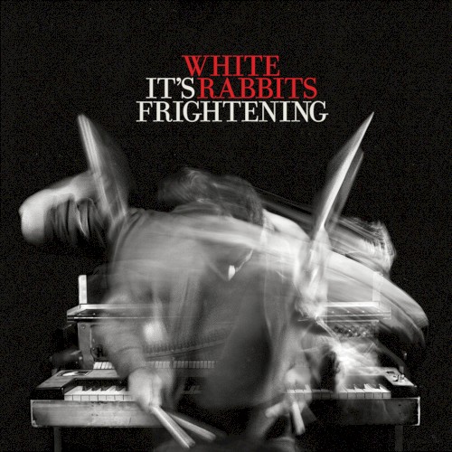 It’s Frightening