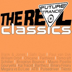 Future Trance: The Real Classics