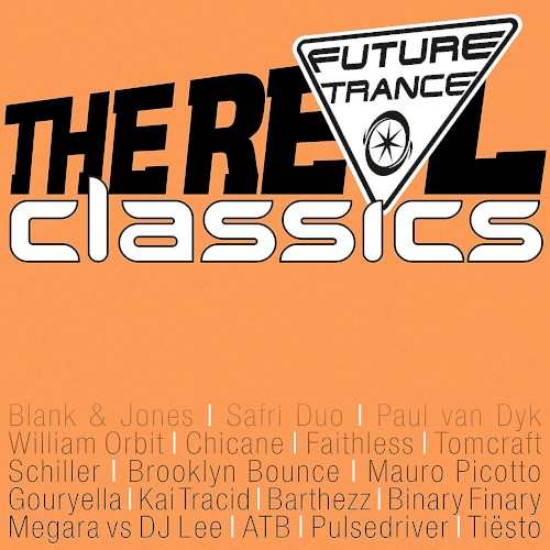Future Trance: The Real Classics
