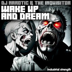 Wake Up and Dream