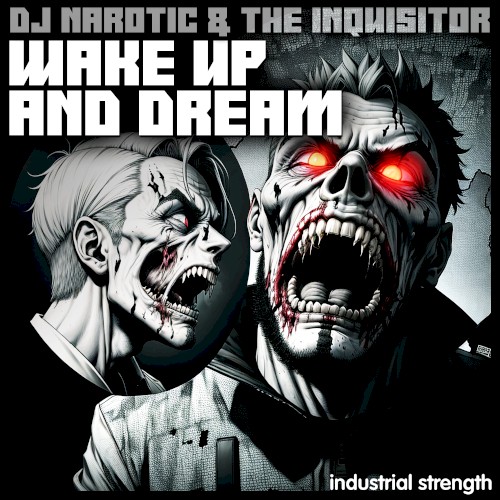 Wake Up and Dream