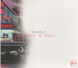 Purely…Rock ’n’ Roll