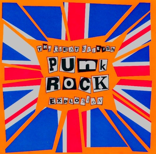 The Great British Punk Rock Explosion