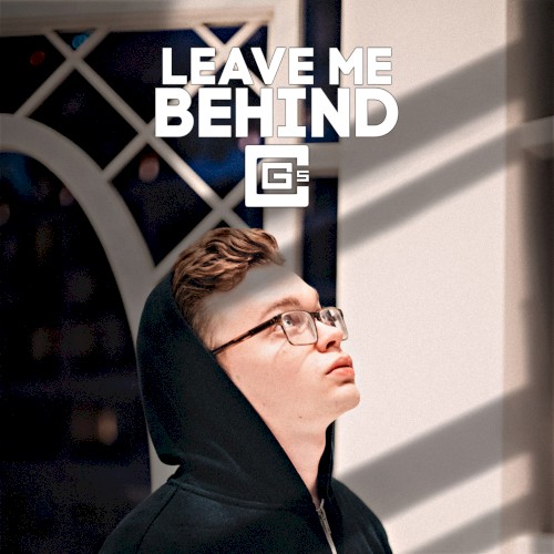 Leave Me Behind