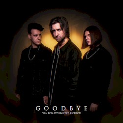 Goodbye