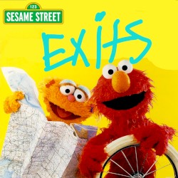 Sesame Street Exits