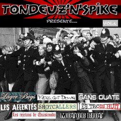 Tondeuz ’n’ Spike Présente… Vol. 4
