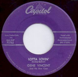 Lotta Lovin' / Wear My Ring