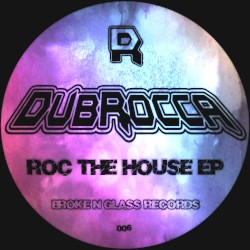 Roc the House EP
