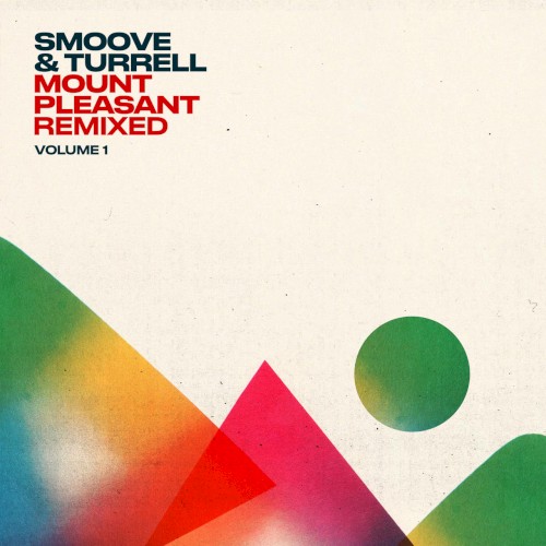 Mount Pleasant Remixed Vol. 1