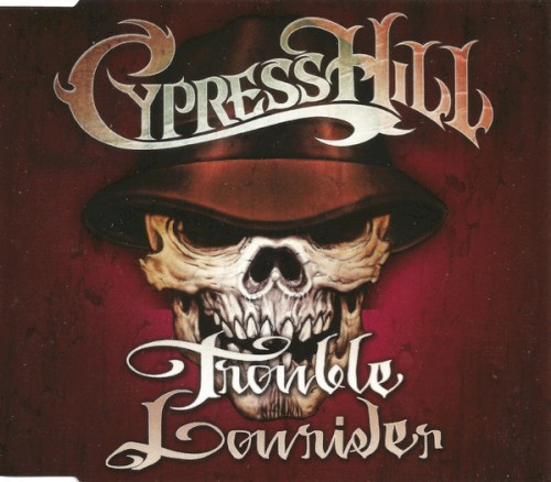 Trouble / Lowrider