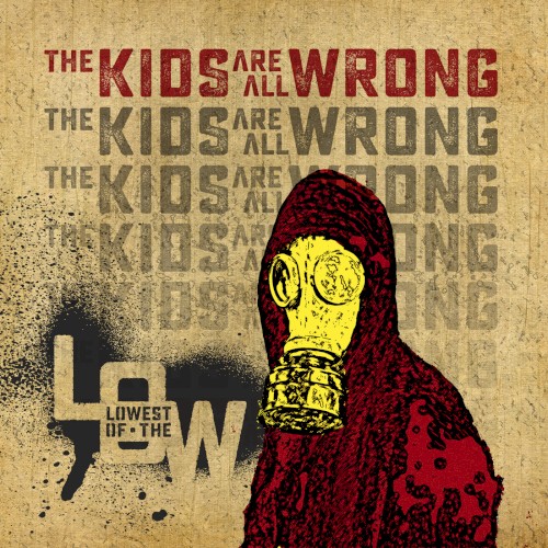 The Kids Are All Wrong / In the Blink of an Eye