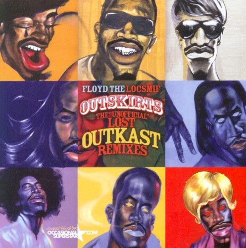 Outskirts: The Unofficial Lost Outkast Remixes