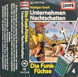 Die Funk‐Füchse 4: Unternehmen Nachtschatten