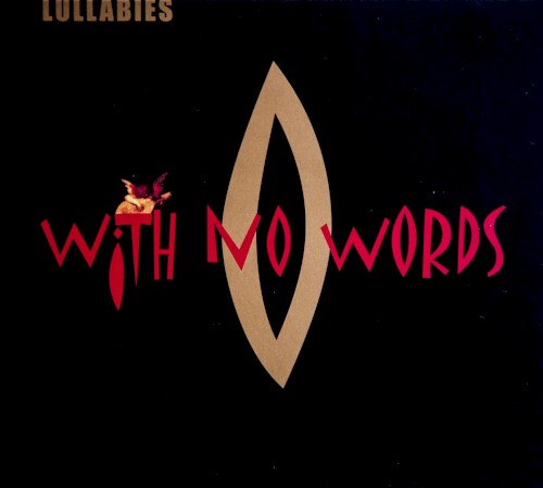 Lullabies With No Words: 16 Instrumental Inspirations