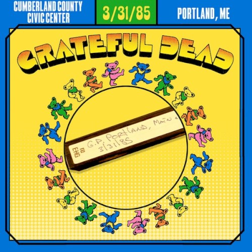 1985-03-31: Cumberland County Civic Center, Portland, ME, USA