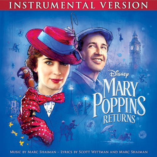 Mary Poppins Returns (Instrumental Version)