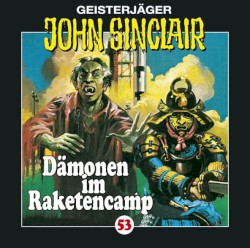 Geisterjäger John Sinclair Folge 053: Dämonen im Raketencamp