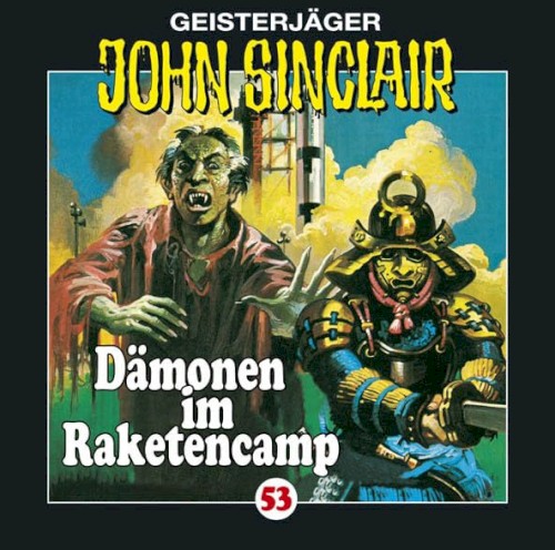 Geisterjäger John Sinclair Folge 053: Dämonen im Raketencamp