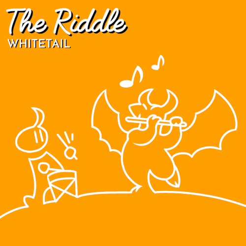 The Riddle