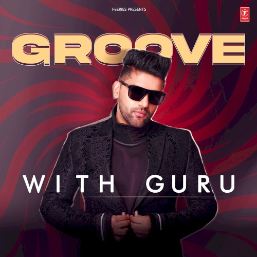 Groove With Guru