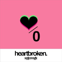 Heartbroken.