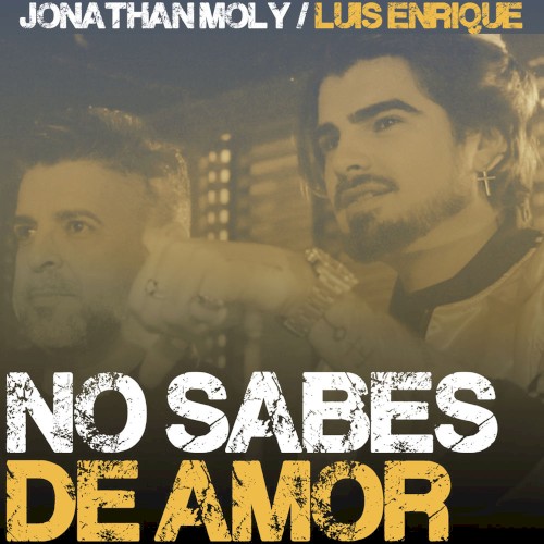 No sabes de amor
