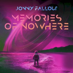 Memories of Nowhere