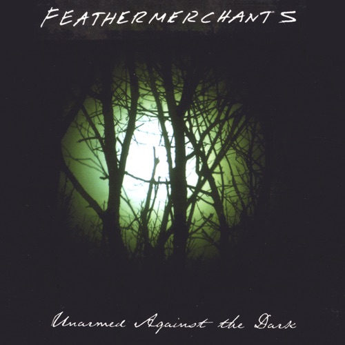 Unarmed Against the Dark