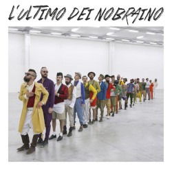 L'ultimo dei Nobraino
