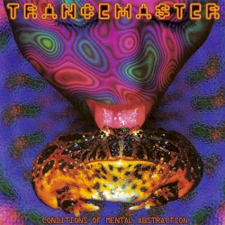 Trancemaster 9: Conditions of Mental Abstraction