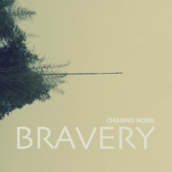 Bravery