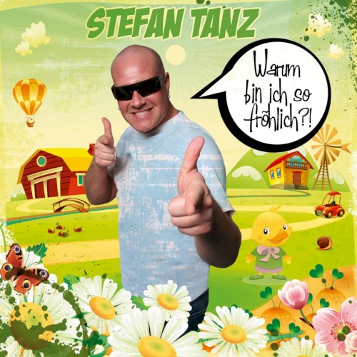 Warum bin ich so fröhlich