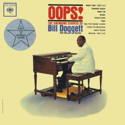 Oops! The Swinging Sounds of Bill Doggett and His Combo