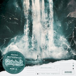 Waterfalls (Stickybuds remix)