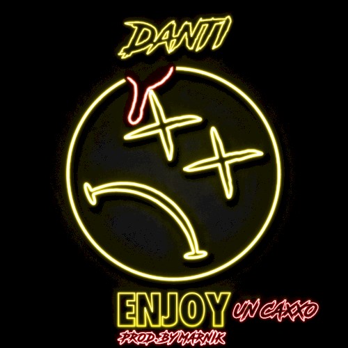Enjoy (un caxxo)
