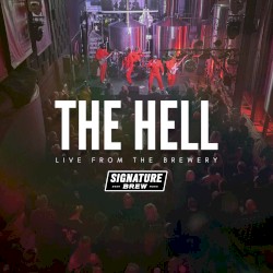 THE HELL Live From The Brewery