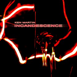 Incandescence