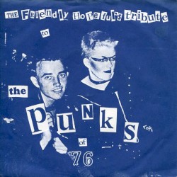 The Friendly Hopeful's Tribute to the Punks of 76
