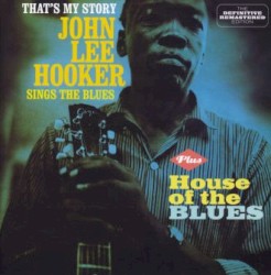 That's My Story Plus House Of The Blues