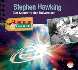 Stephen Hawking: Der Superstar des Universums