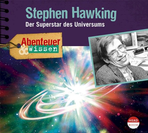 Stephen Hawking: Der Superstar des Universums