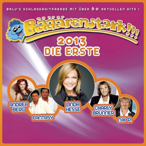 Bääärenstark!!! 2013: Die Erste