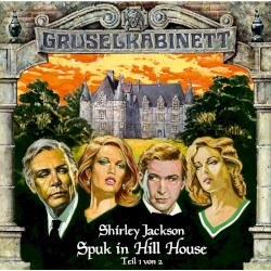 Spuk in Hill House (Teil 1 von 2)
