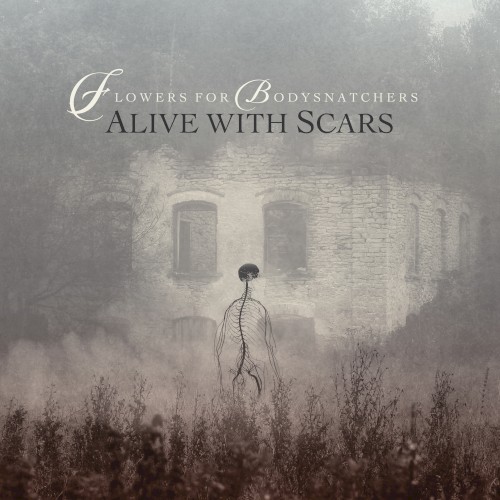 Alive With Scars